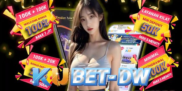 KUBET DW】Situs Judi Online Terbaik dan Agen Resmi yang Terpercaya