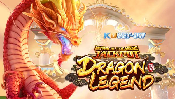 Dragon Legend slot > KUBET, Main Gratis untuk Menangkan Hadiah Besar!